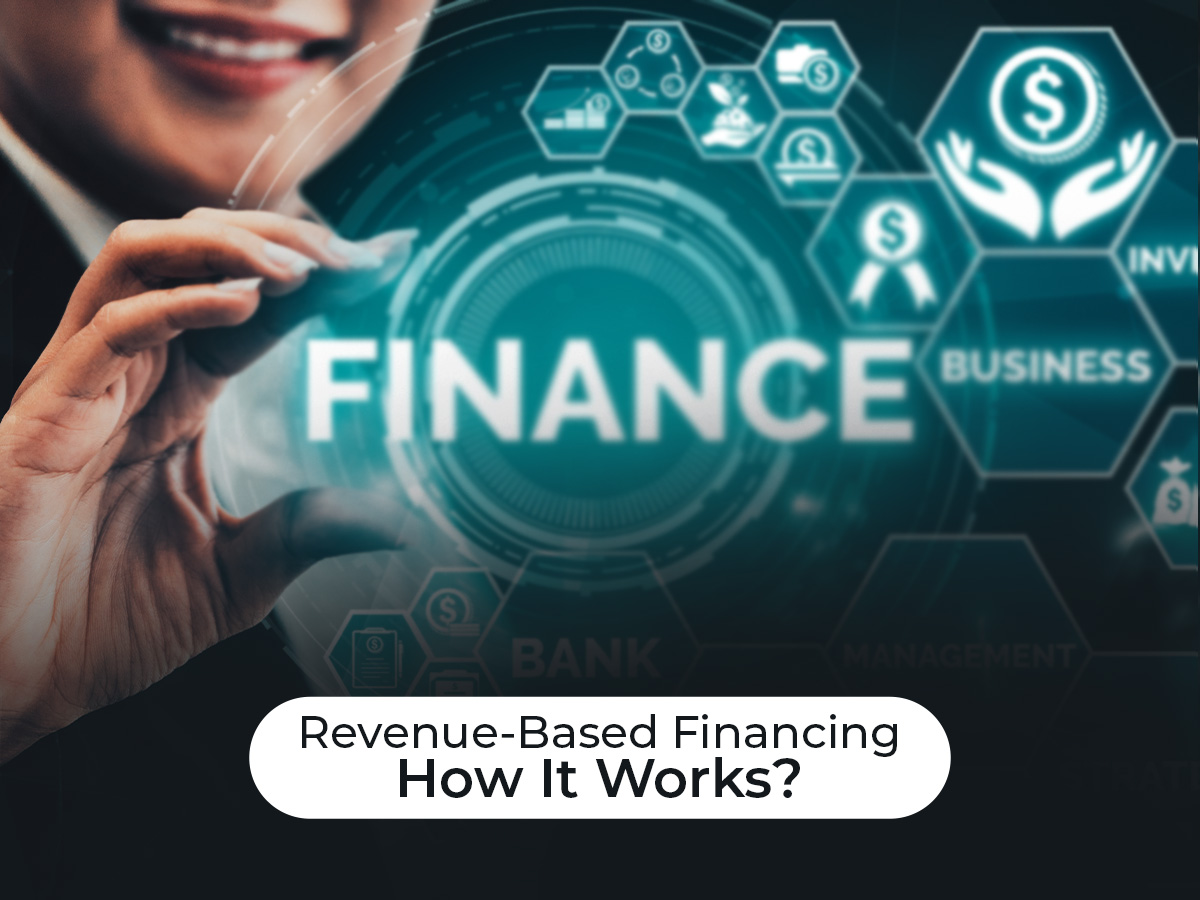 Revenue-Based Financing: How It Works?