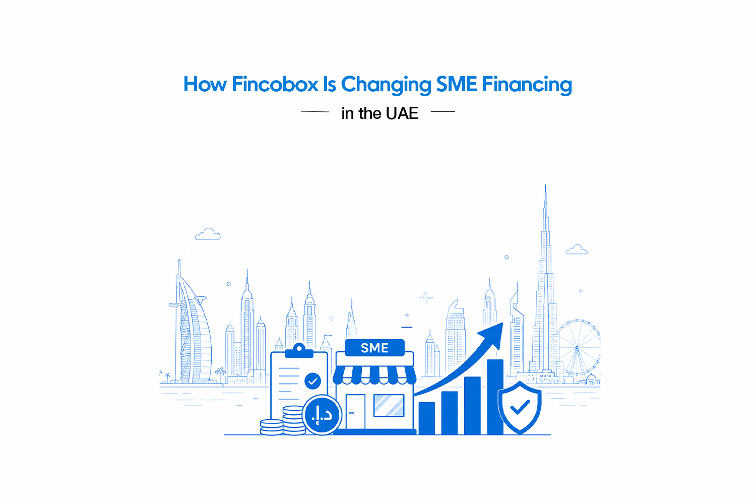 How Fincobox is Changing SME Financing in the UAE